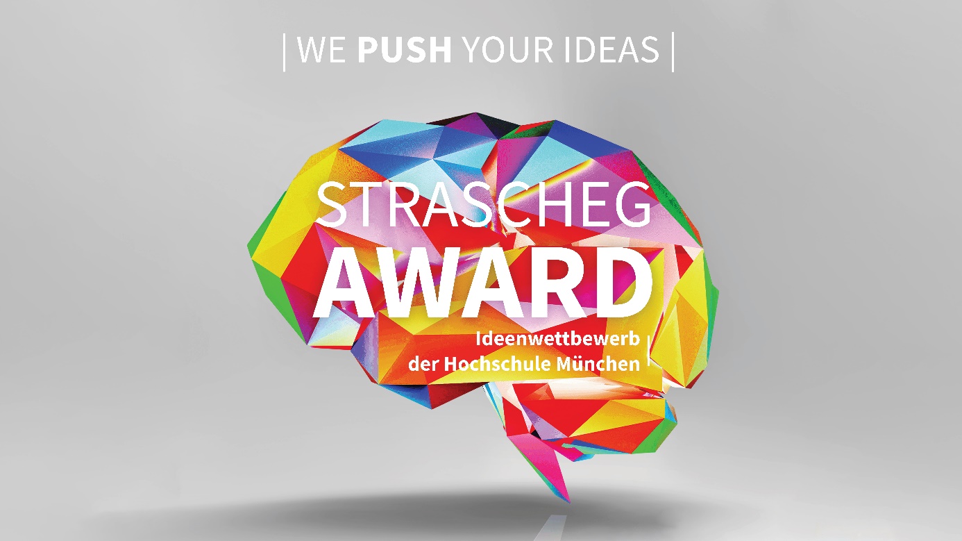 Last Call Strascheg Award 2022 – Jetzt mit deiner Idee bewerben & Geldpreise gewinnen!