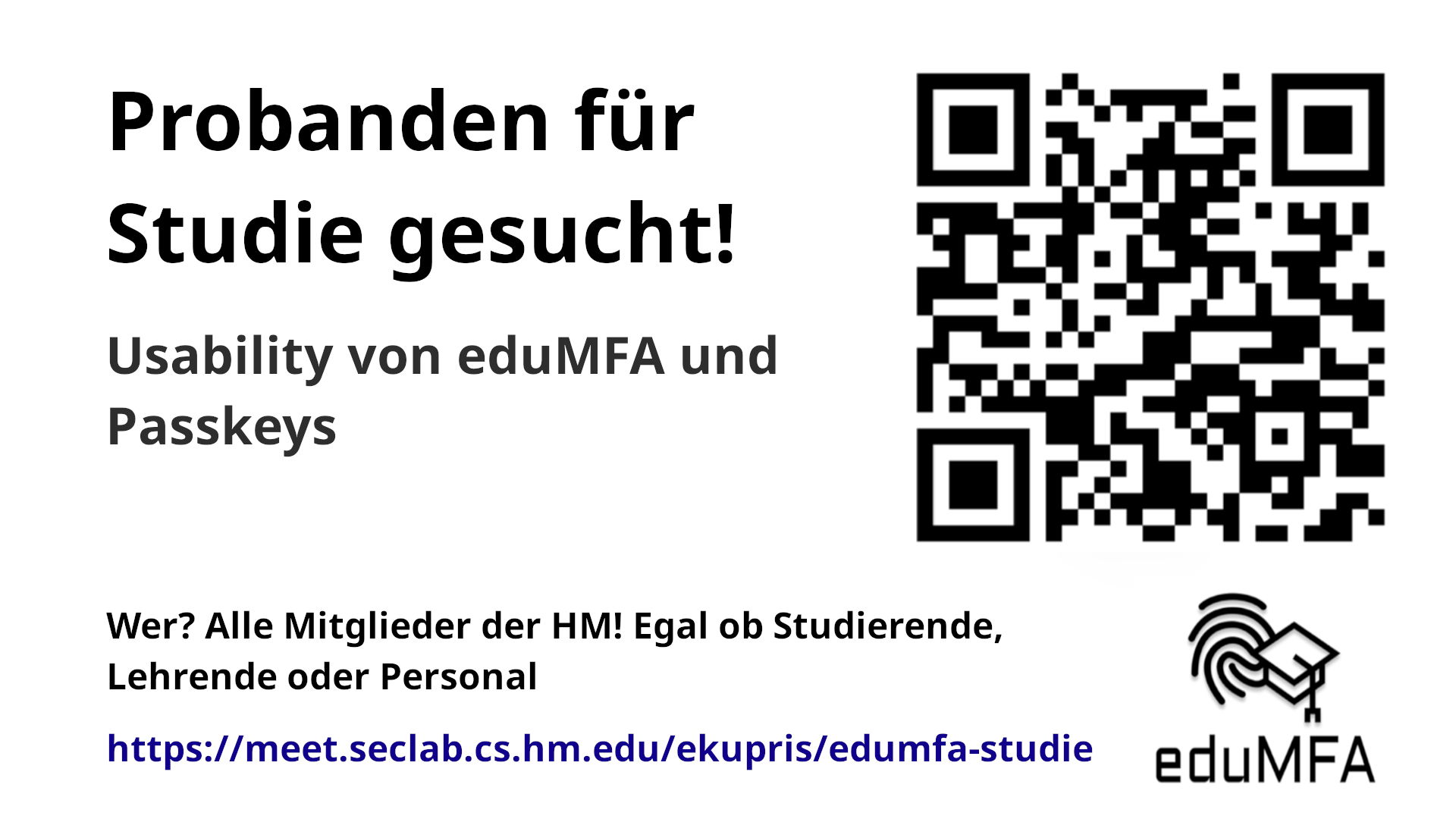 Noch immer Studienteilnehmer gesucht! – EduMFA Studie